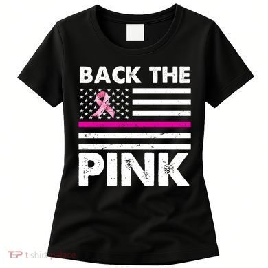 Back The Pink Breast Cancer Awareness Thin Line Women's T-Shirt