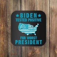 Biden Tested Positive For The Worst President Coaster thumb 0