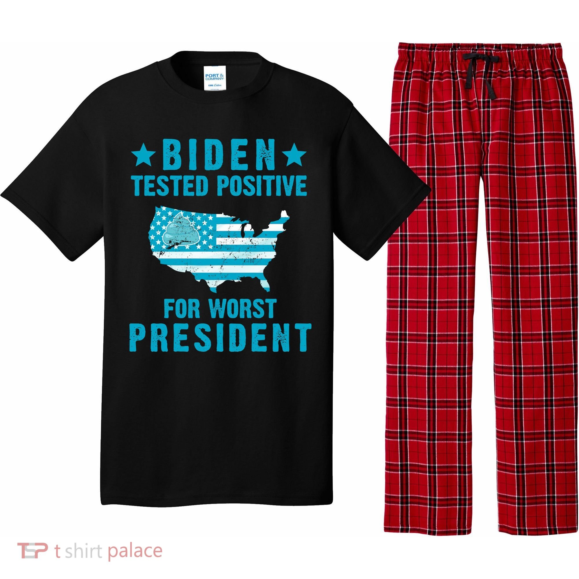 Biden Tested Positive For The Worst President Pajama Set