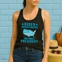 Biden Tested Positive For The Worst President Women's Tank Top thumb 2