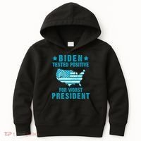 Biden Tested Positive For The Worst President Kids Hoodie thumb 0