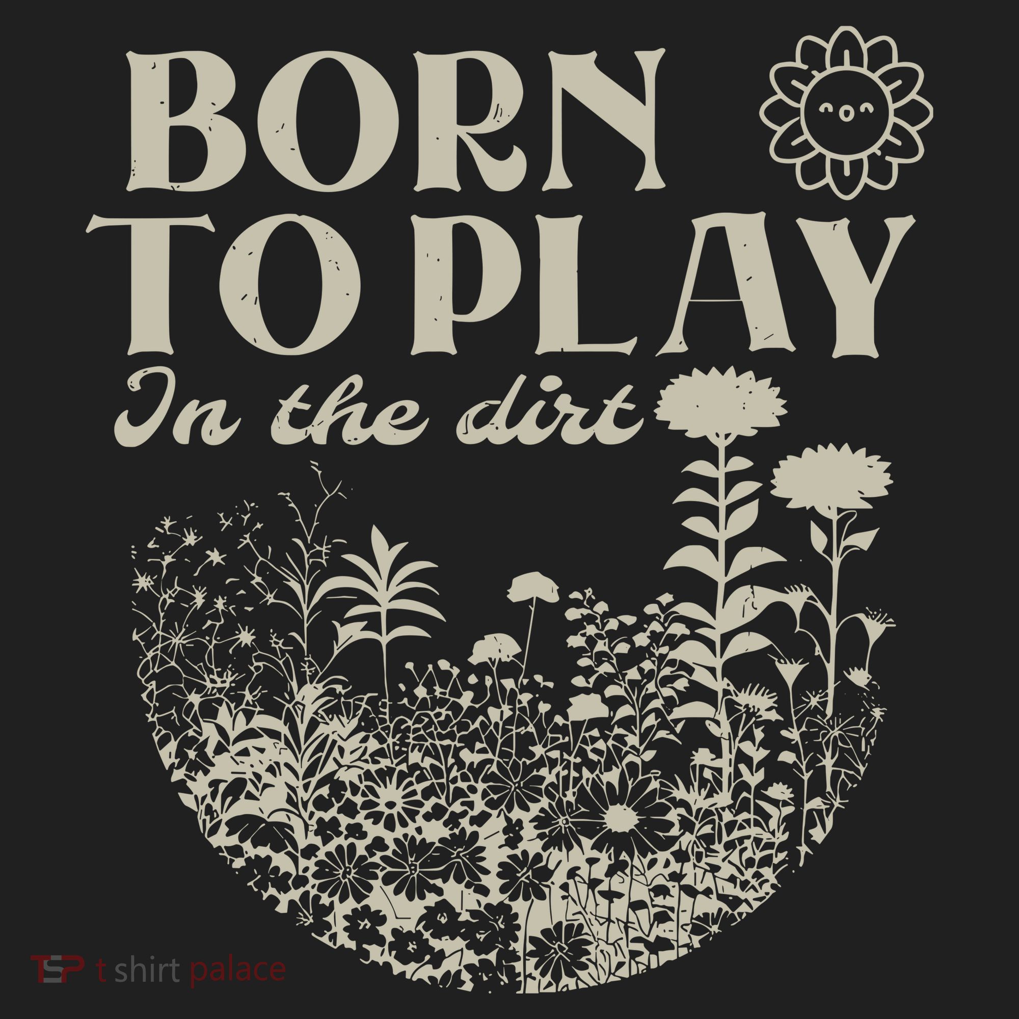 Born To Play In The Dirt Hat