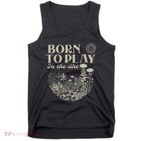 Born To Play In The Dirt Tank Top thumb 0