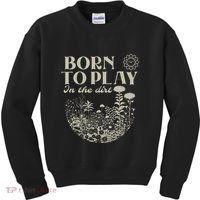 Born To Play In The Dirt Kids Sweatshirt thumb 0
