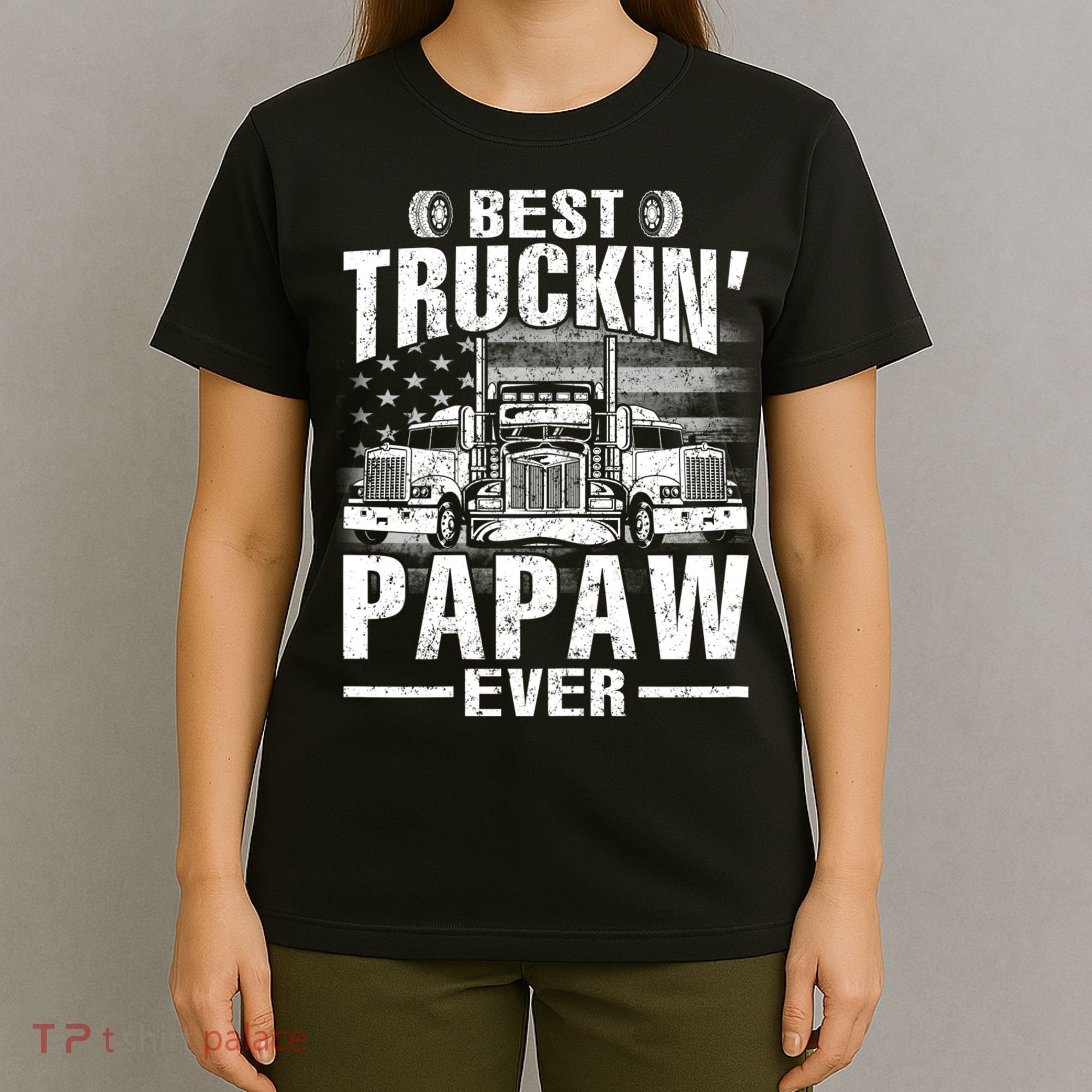 Best Truckin Papaw Ever Usa Flag T-Shirt