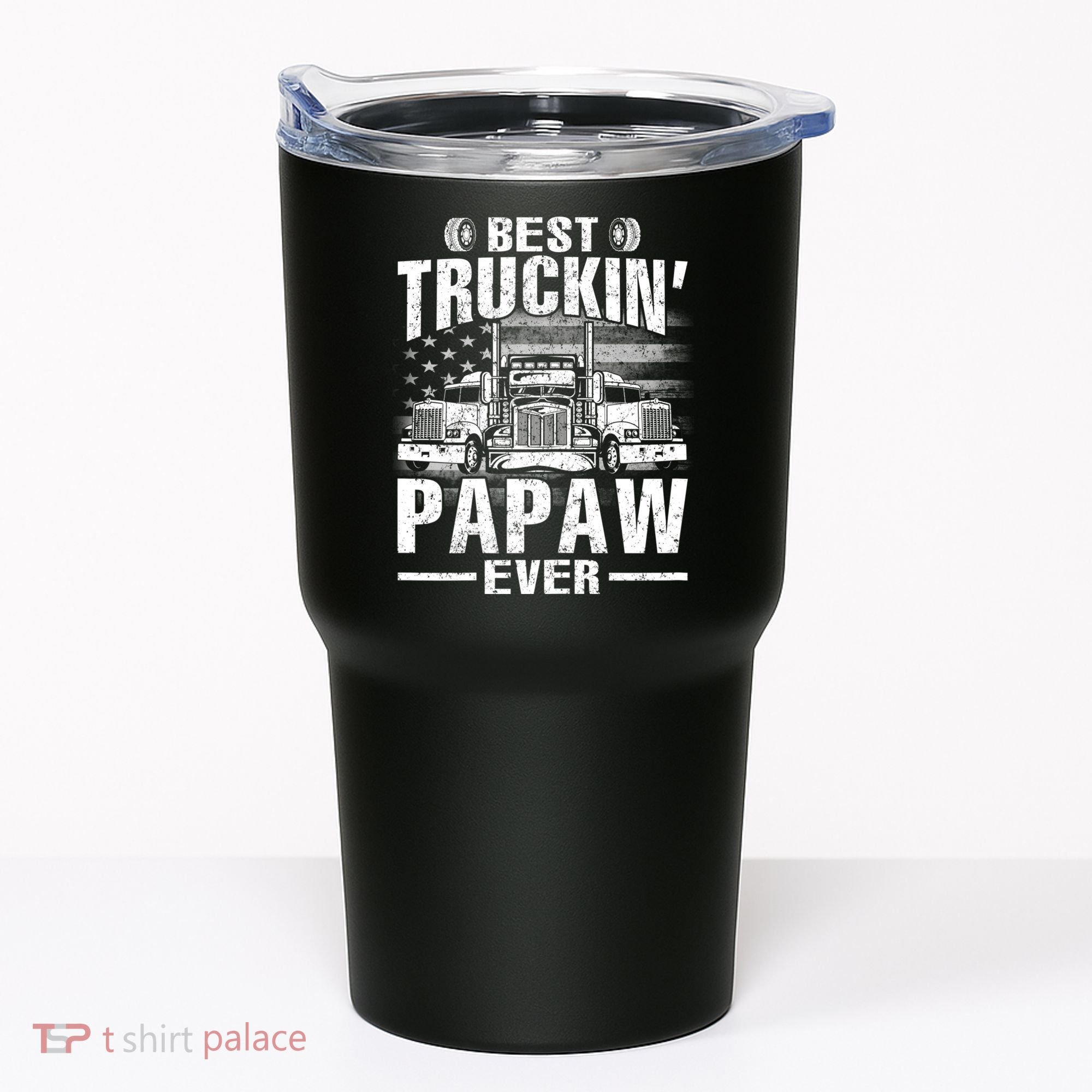 Best Truckin Papaw Ever Usa Flag Tumbler