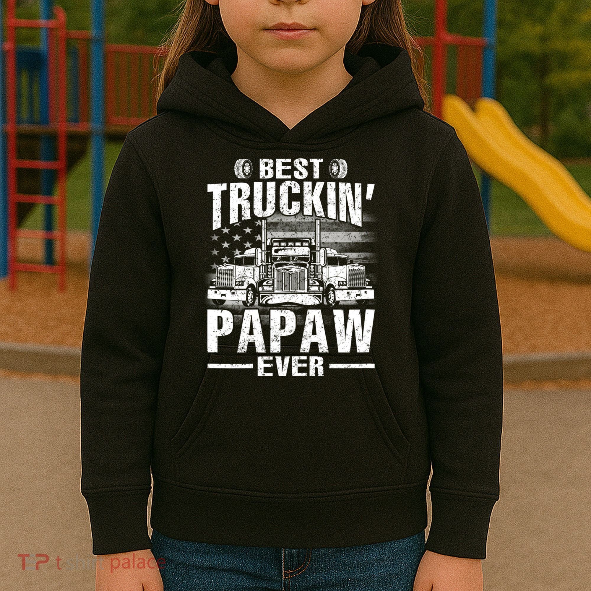 Best Truckin Papaw Ever Usa Flag Kids Hoodie