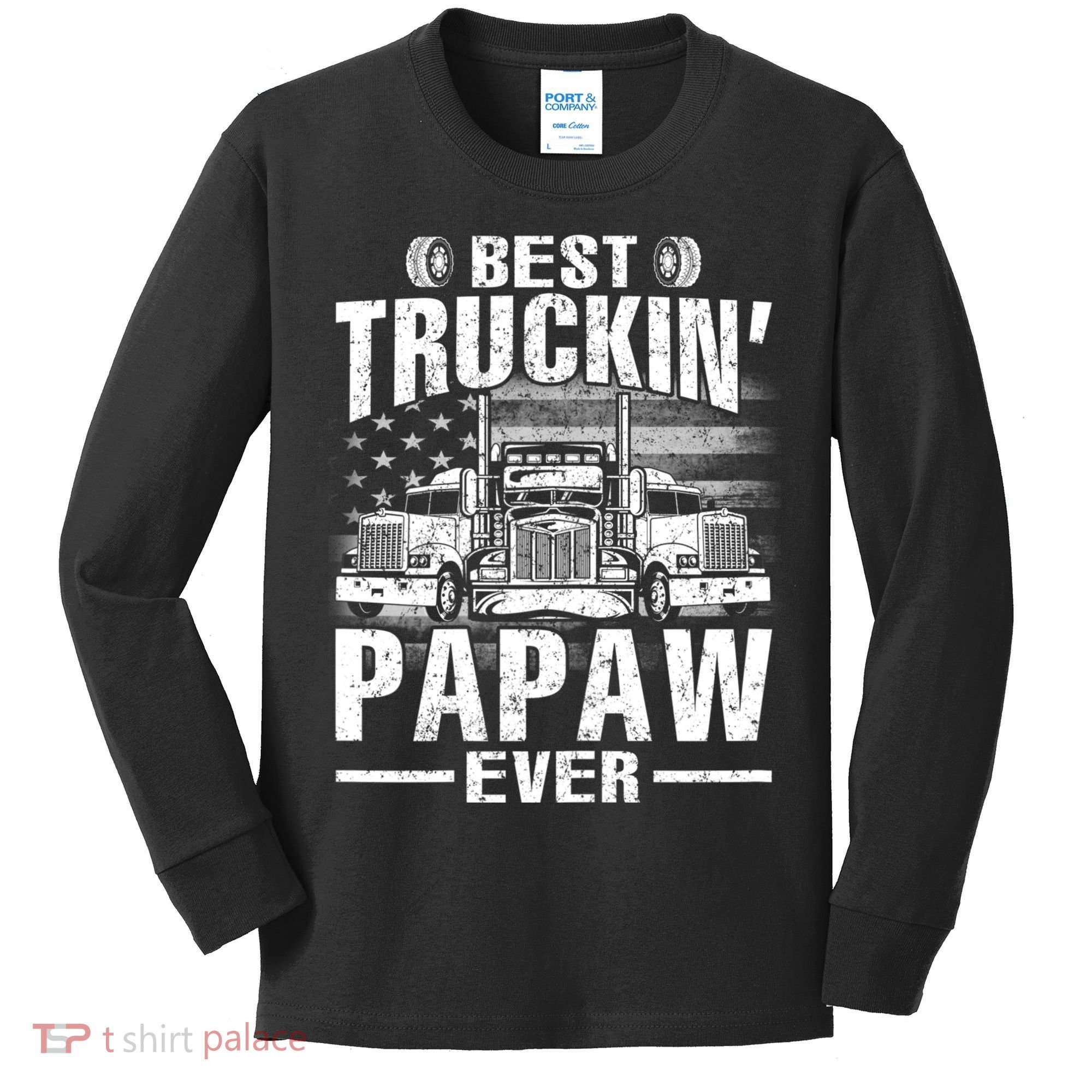 Best Truckin Papaw Ever Usa Flag Kids Long Sleeve Shirt
