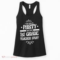 Born To Party First Grade Teacher Stuff Women's Tank Top thumb 0