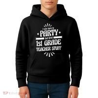 Born To Party First Grade Teacher Stuff Kids Hoodie thumb 4