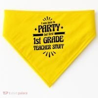 Born To Party First Grade Teacher Stuff USA-Made Doggie Bandana thumb 0