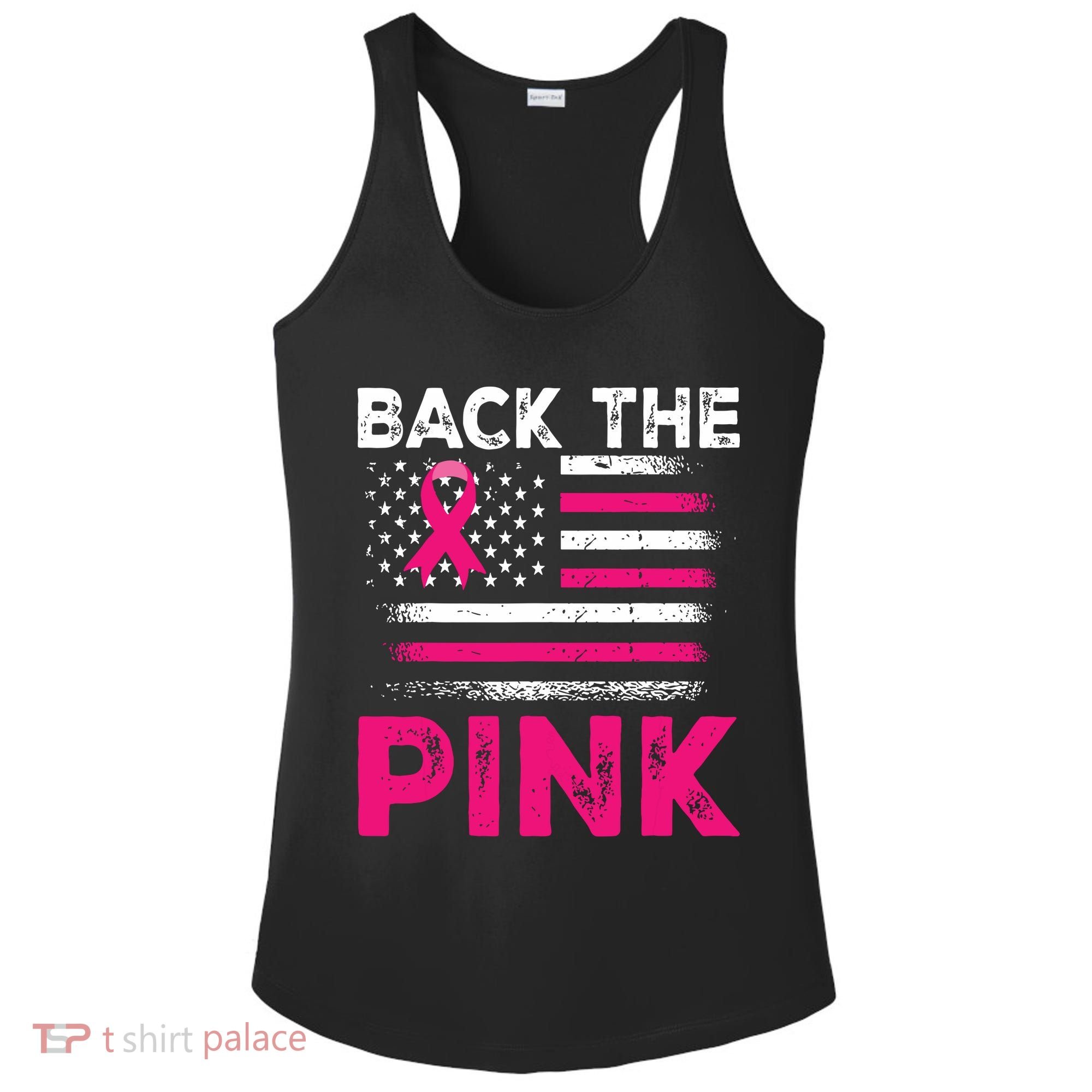 Back The Pink Ribbon Flag Breast Cancer Warrior Ladies PosiCharge Competitor Racerback Tank
