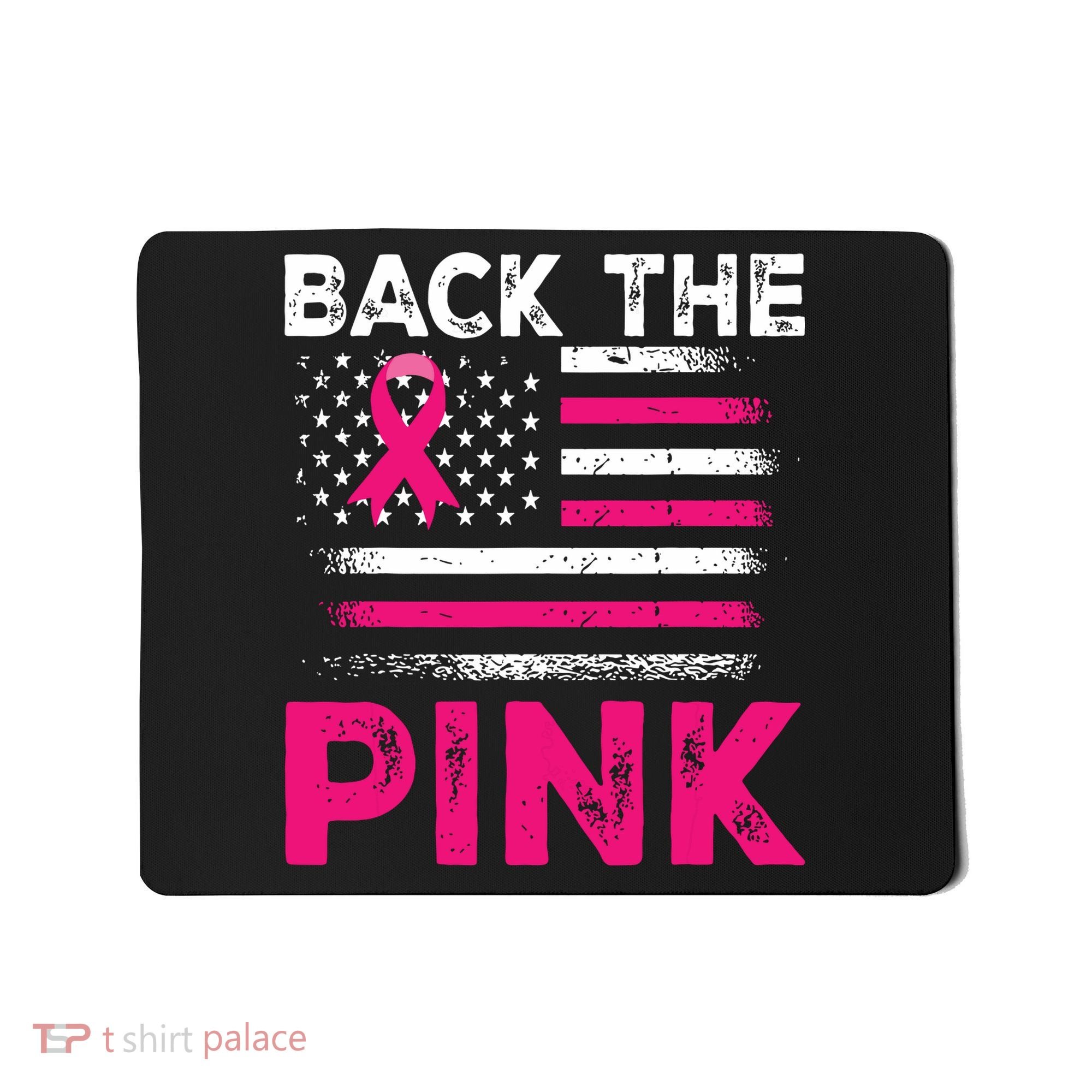 Back The Pink Ribbon Flag Breast Cancer Warrior Mousepad