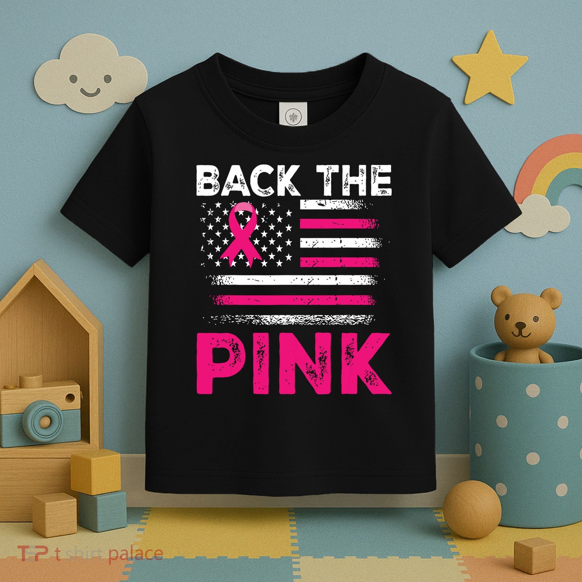 Back The Pink Ribbon Flag Breast Cancer Warrior Toddler T-Shirt