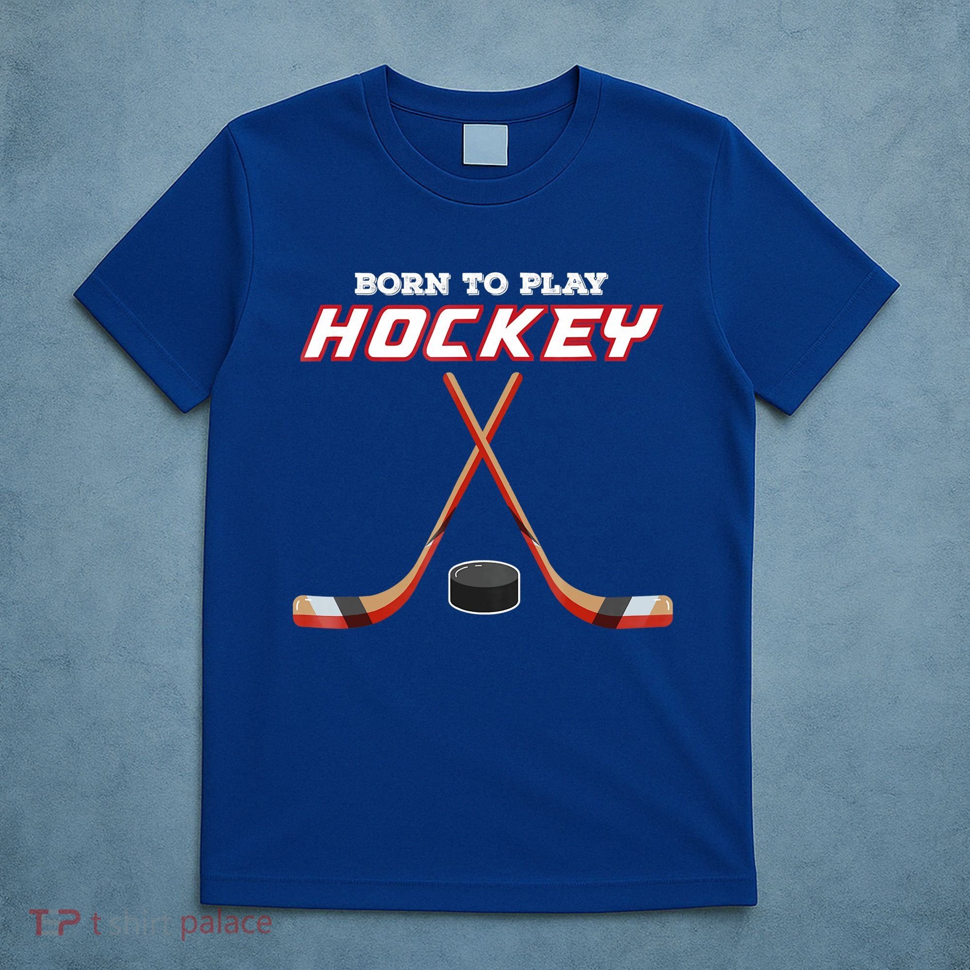 Born To Play Hockey T-Shirt
