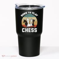 Born To Play Chess Tumbler thumb 0