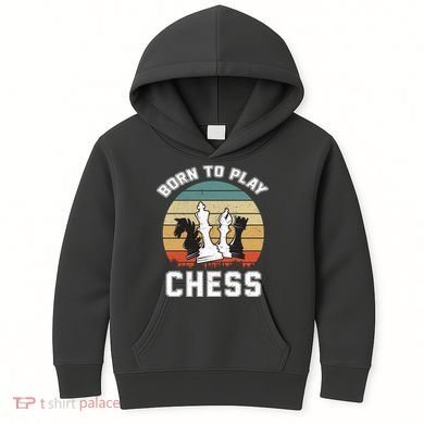 Born To Play Chess Kids Hoodie