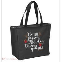 Be The Person Your Dog Thinks You Are Tote Bag thumb 2