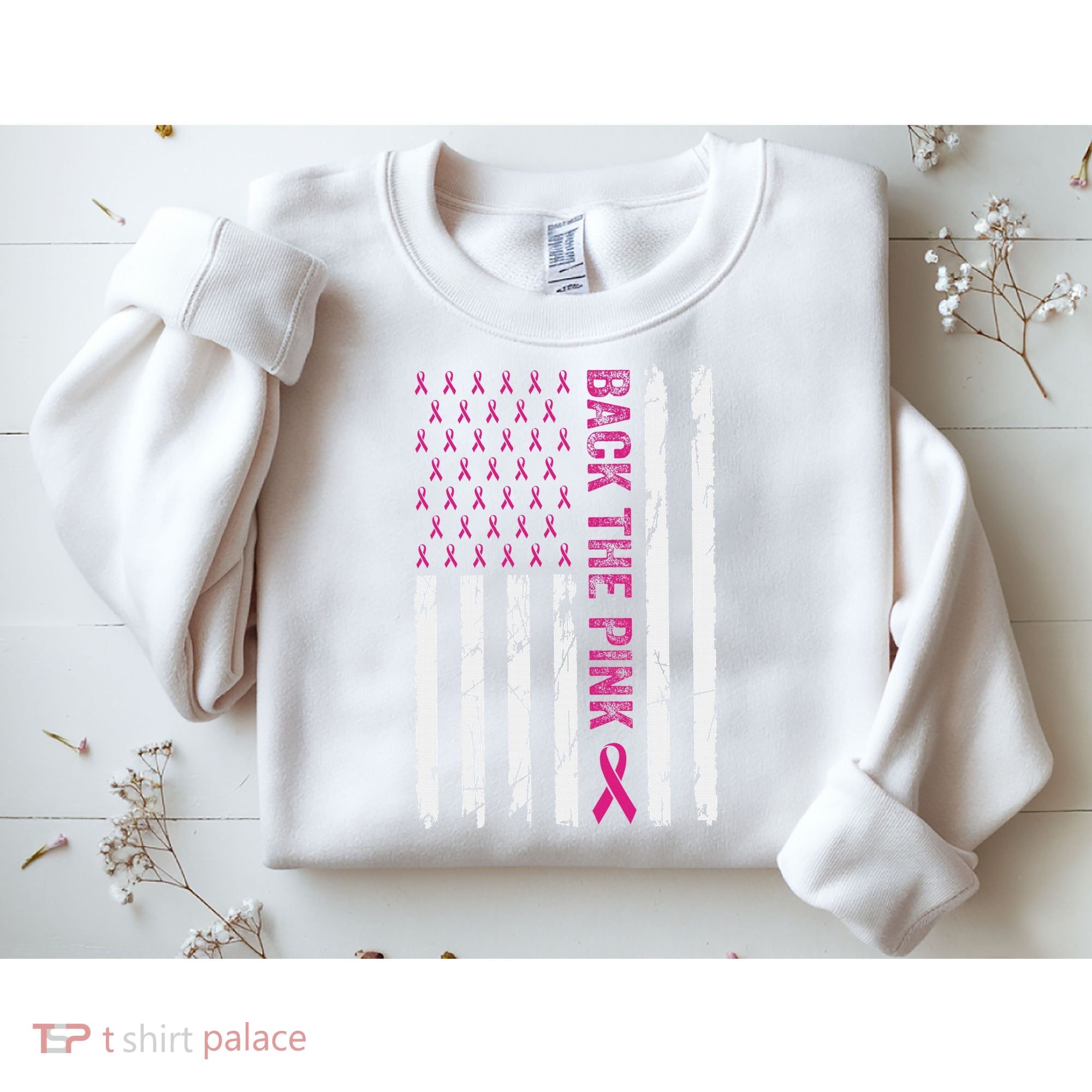 Back The Pink Flag We Wear In October Cancer Awareness Sweatshirt