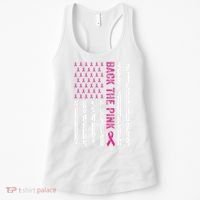 Back The Pink Flag We Wear In October Cancer Awareness Women's Tank Top thumb 0