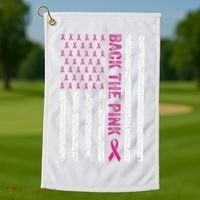 Back The Pink Flag We Wear In October Cancer Awareness Golf Towel thumb 1
