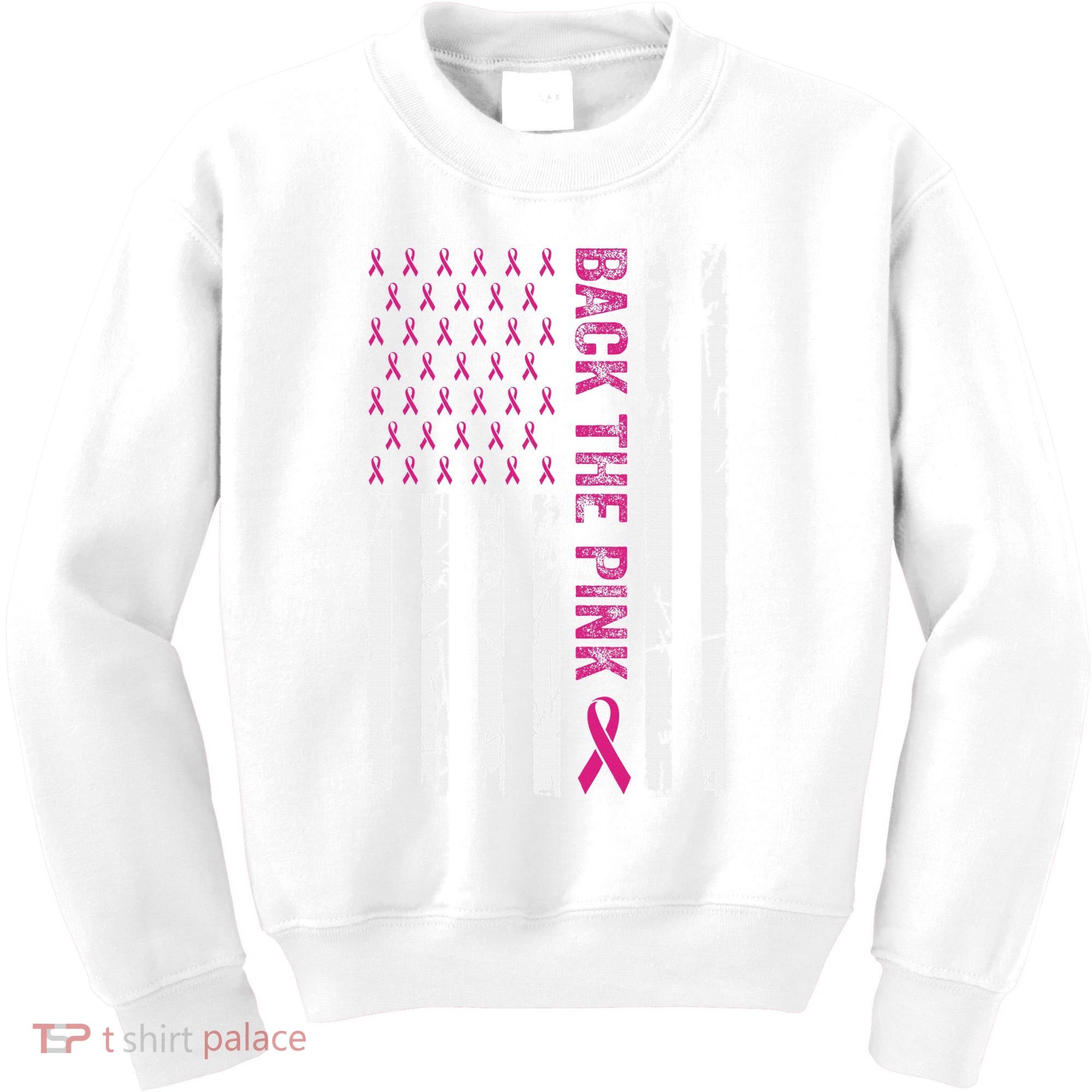 Back The Pink Flag We Wear In October Cancer Awareness Kids Sweatshirt