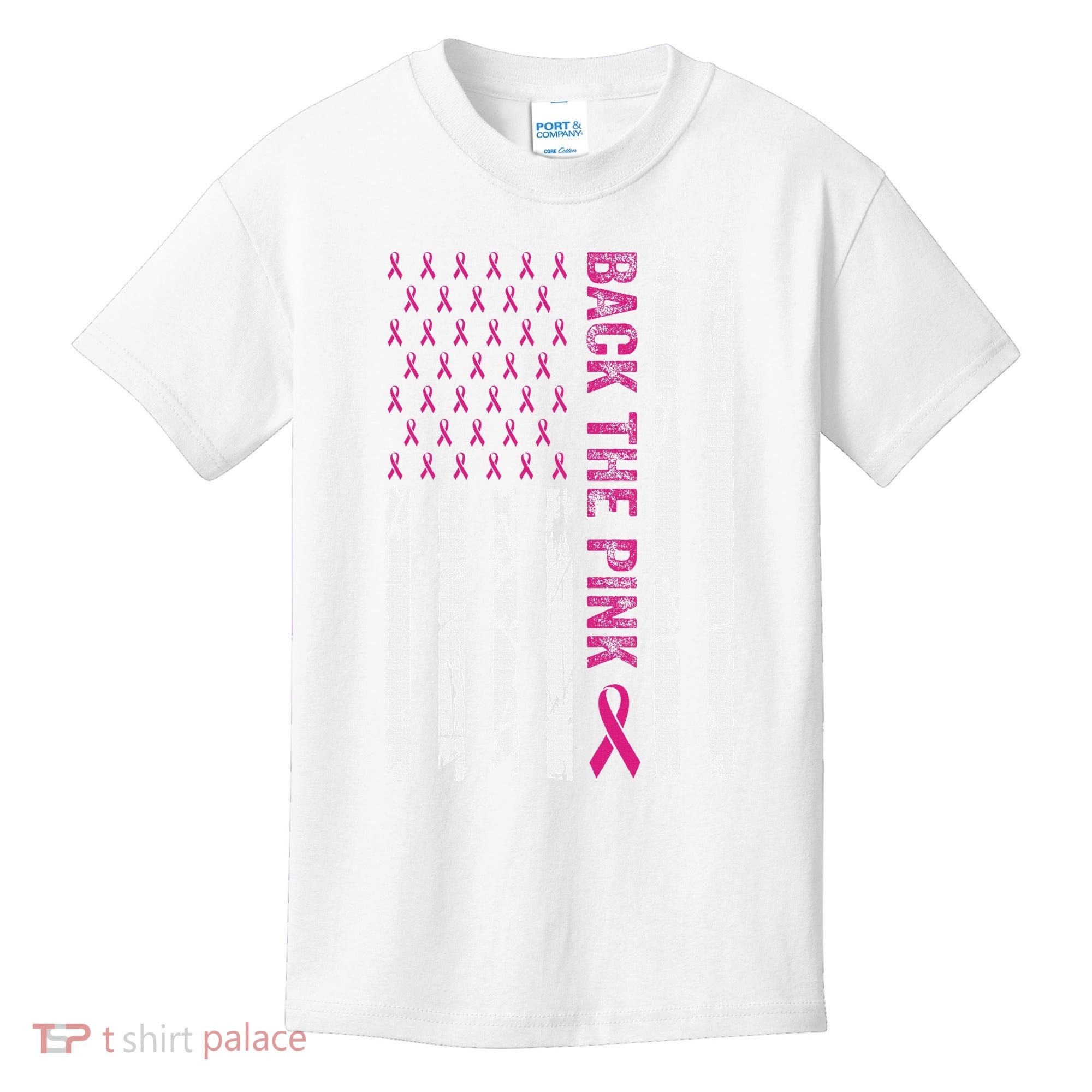 Back The Pink Flag We Wear In October Cancer Awareness Kids T-Shirt