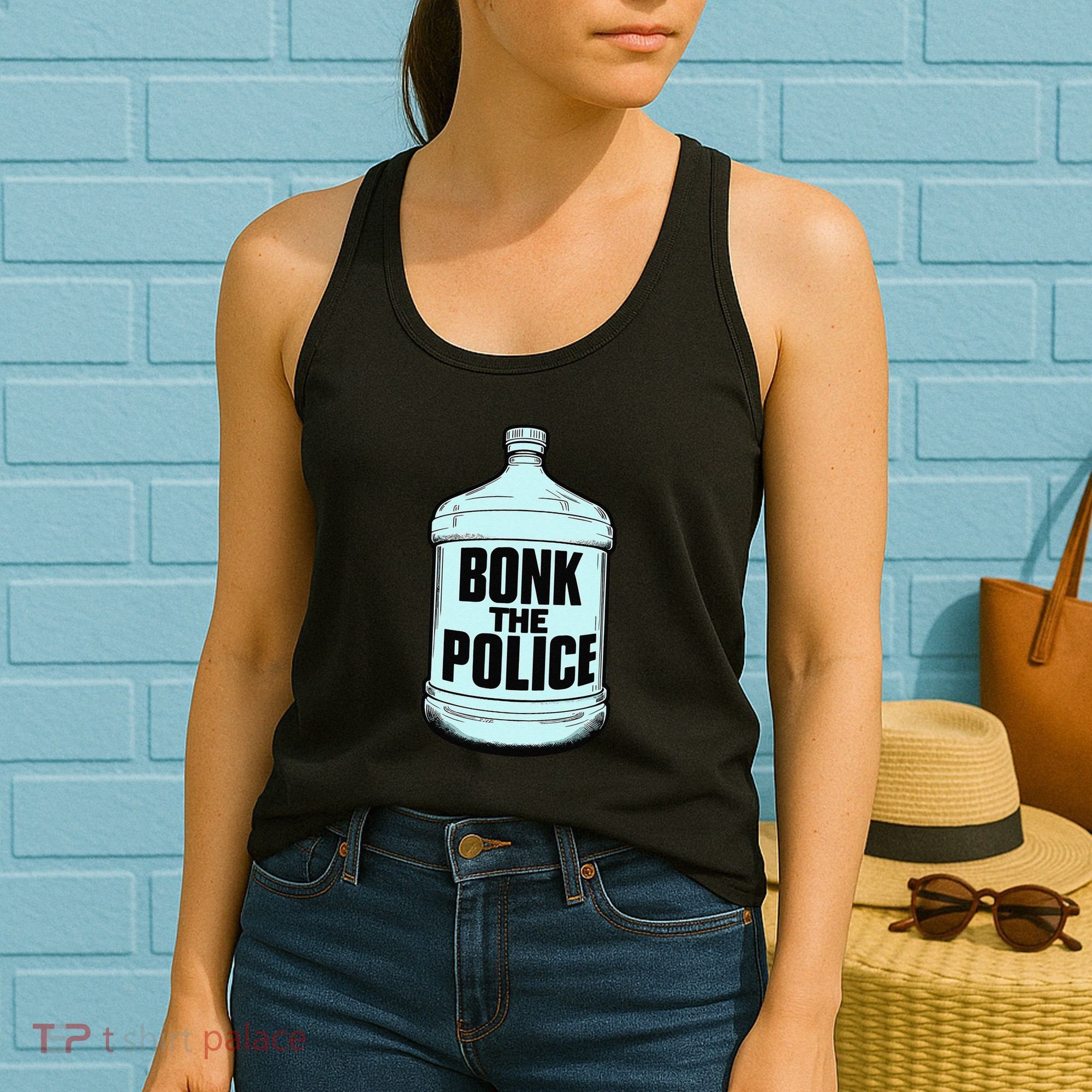 Bonk The Polic.E Funny Bonk Man Bonk The Women's Tank Top