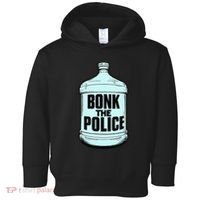 Bonk The Polic.E Funny Bonk Man Bonk The Toddler Hoodie thumb 0