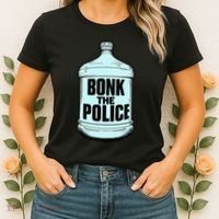 Bonk The Polic.E Funny Bonk Man Bonk The Women's T-Shirt thumb 2