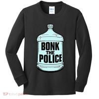 Bonk The Polic.E Funny Bonk Man Bonk The Kids Long Sleeve Shirt thumb 0
