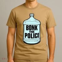 Bonk The Polic.E Funny Bonk Man Bonk The T-Shirt thumb 3
