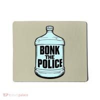 Bonk The Polic.E Funny Bonk Man Bonk The Mousepad thumb 0