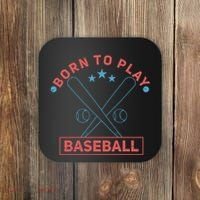 Born To Play Baseball Coaster thumb 0