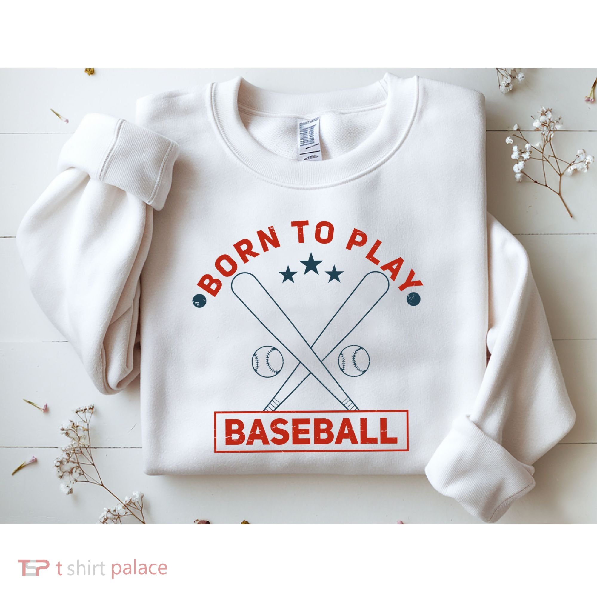 Born To Play Baseball Sweatshirt