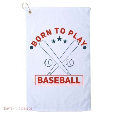 Born To Play Baseball Golf Towel