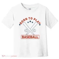 Born To Play Baseball Toddler T-Shirt thumb 0