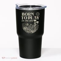 born to play in the dirt  Tumbler thumb 0