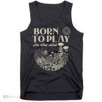 born to play in the dirt  Tank Top thumb 0