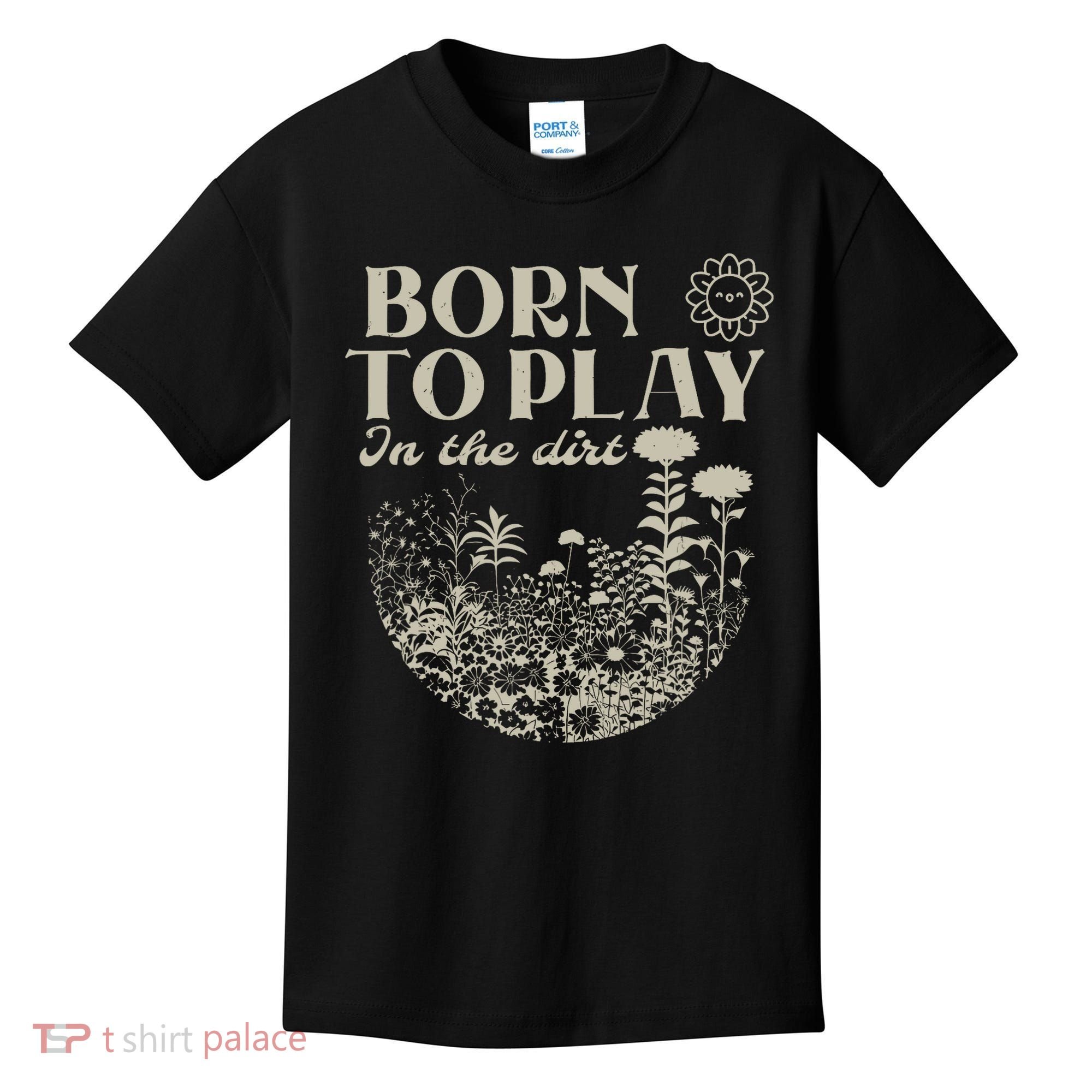 born to play in the dirt  Kids T-Shirt