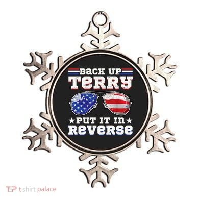 Backup Terry Put It In Reverse Funny 4th Of July Patriotic Meaningful Gift Ornament