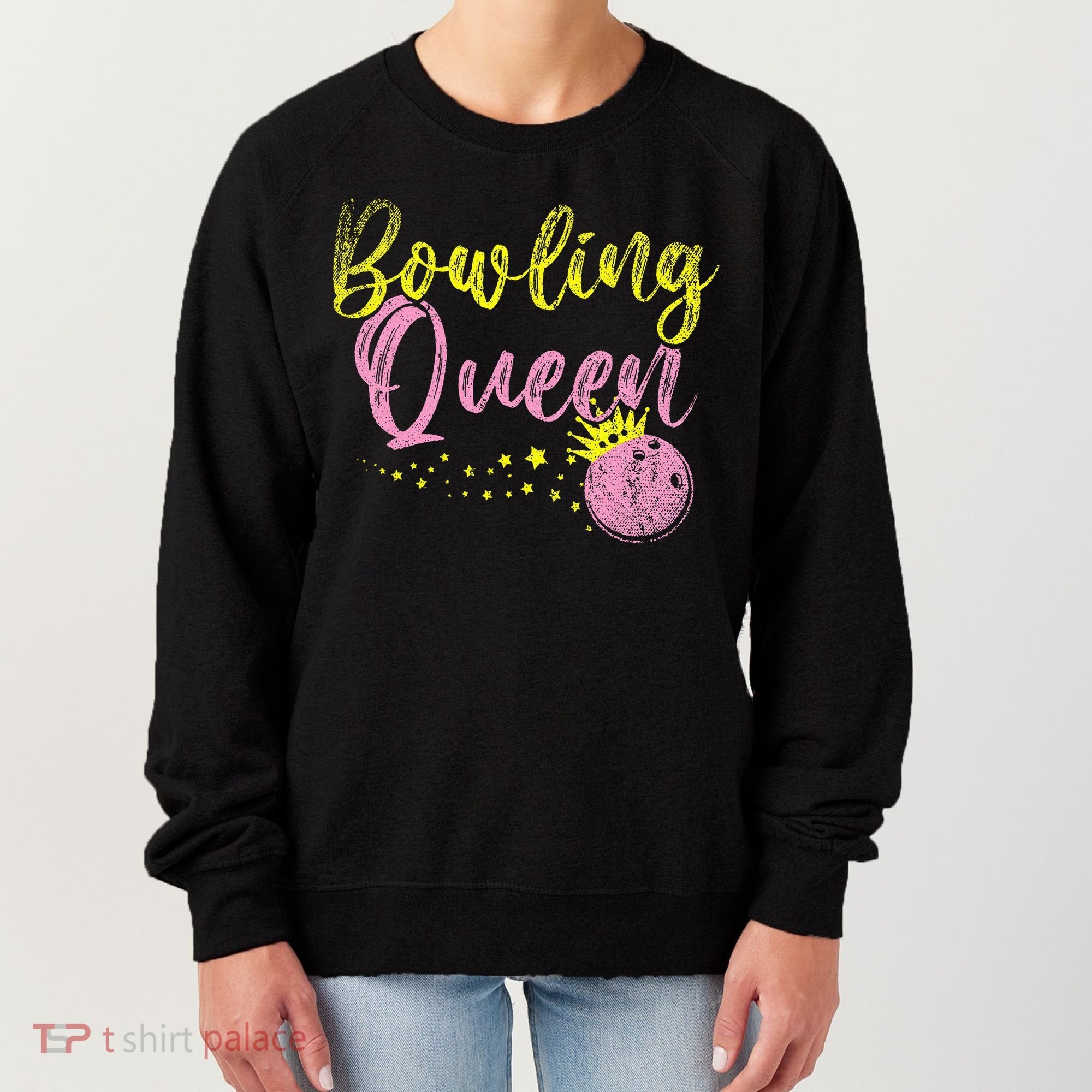 Bowling Team Queen Women Gift Bowling Women's Sweatshirt