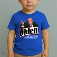 Biden The Quicker Fucker Upper Toddler T-Shirt thumb 2