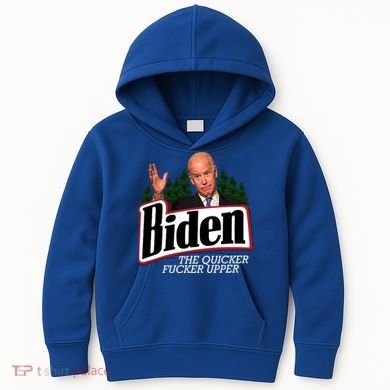 Biden The Quicker Fucker Upper Kids Hoodie