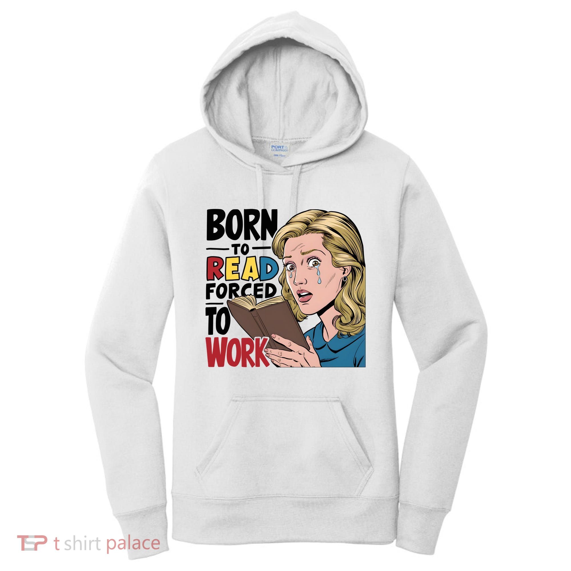 Born To Read Funny Booktok Favorite Reader Book Lover Gift | Spicy Books Women's Hoodie
