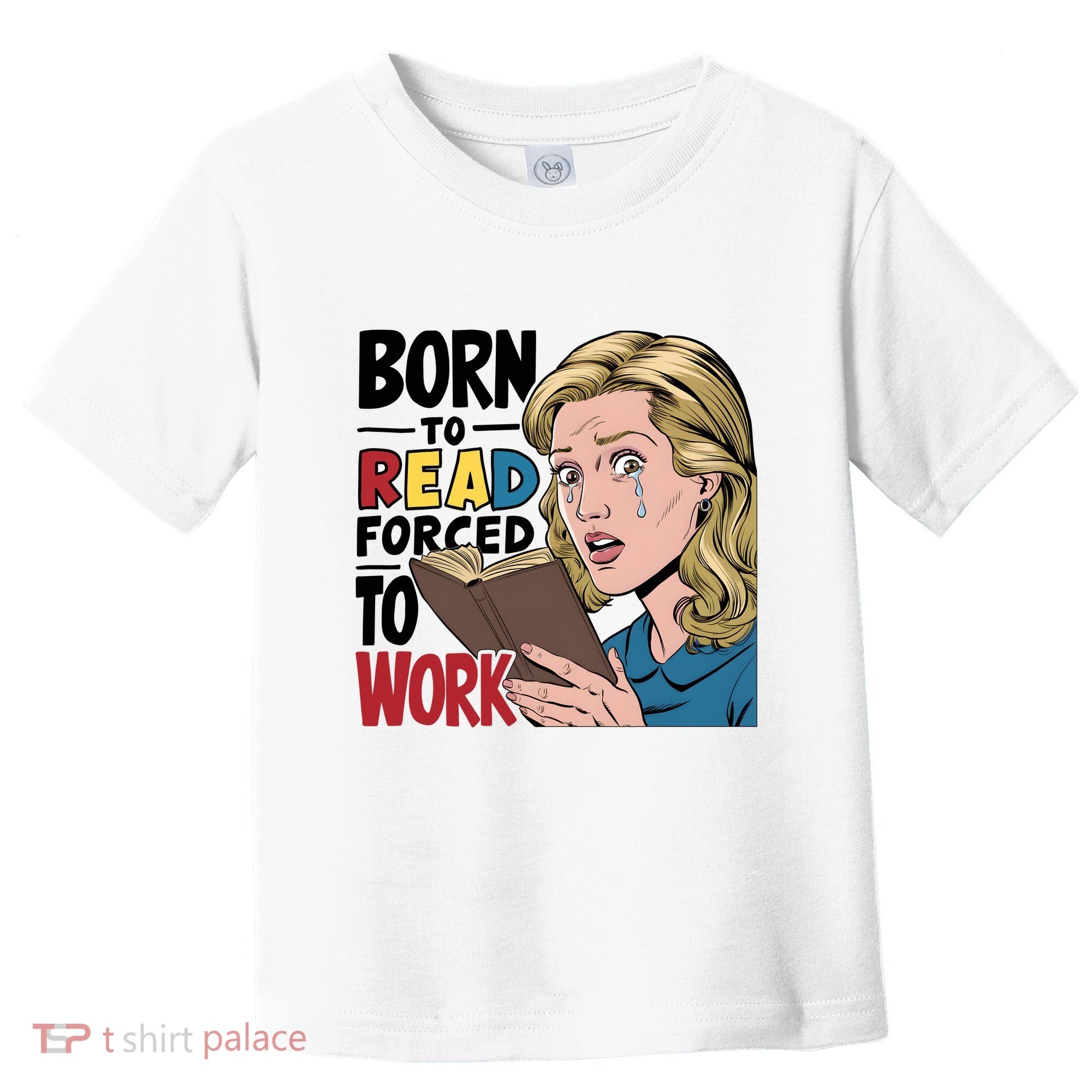 Born To Read Funny Booktok Favorite Reader Book Lover Gift | Spicy Books Toddler T-Shirt
