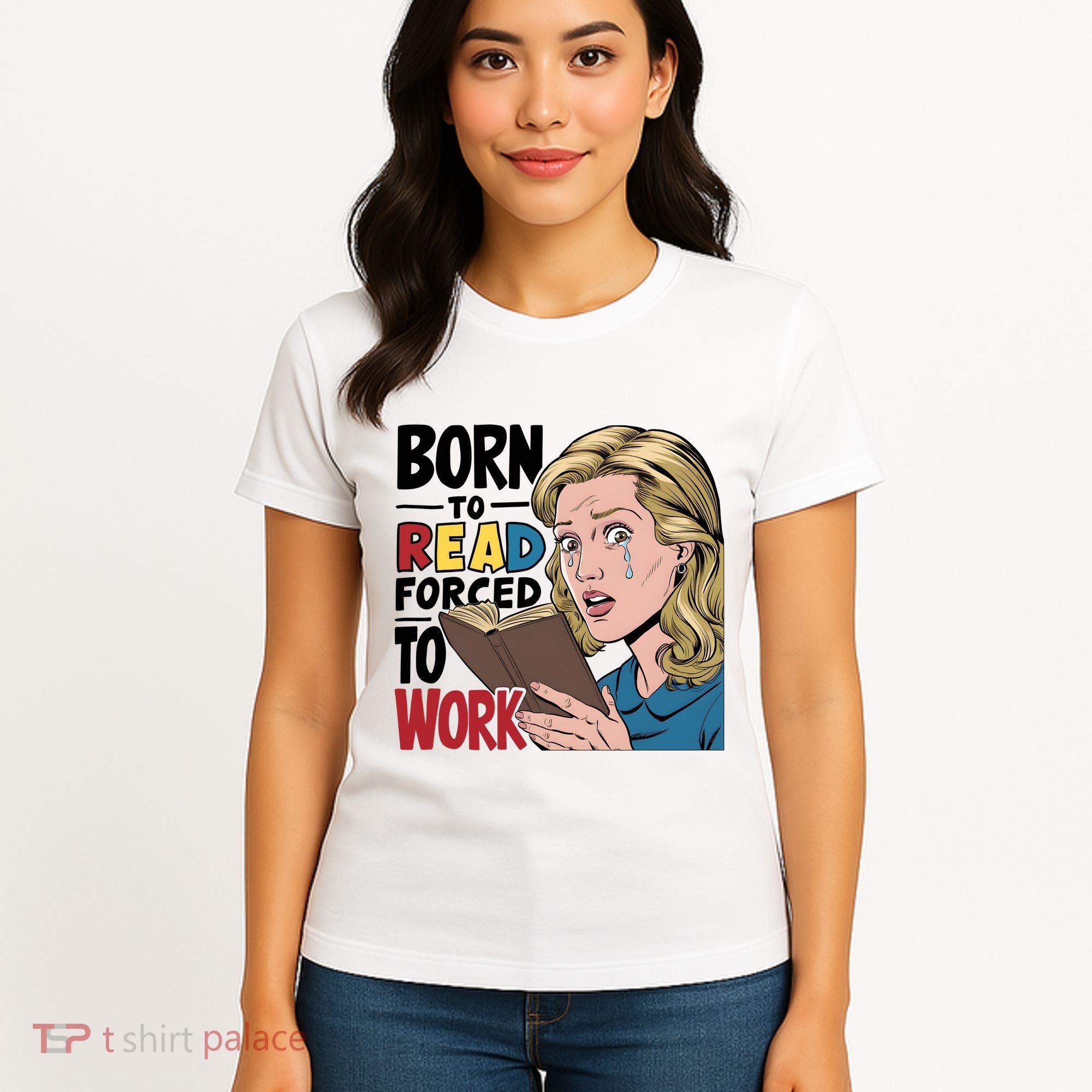 Born To Read Funny Booktok Favorite Reader Book Lover Gift | Spicy Books Women's T-Shirt
