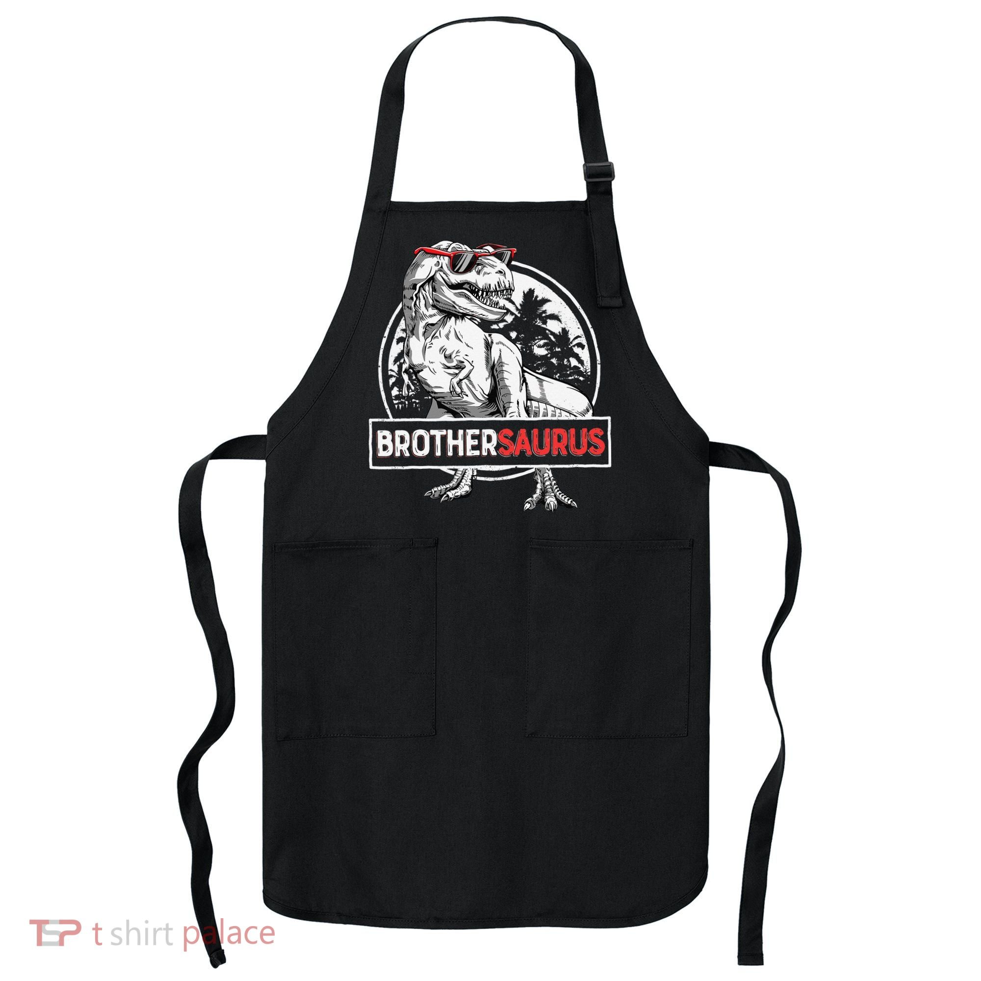 Brothersaurus T rex Dinosaur Brother Saurus Family Matching Apron