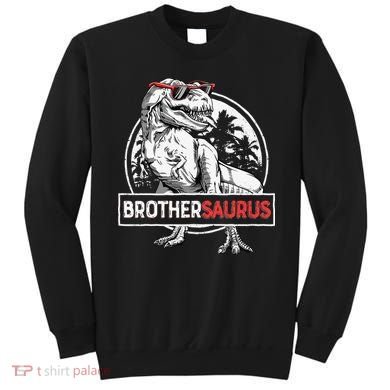 Brothersaurus T rex Dinosaur Brother Saurus Family Matching Sweatshirt
