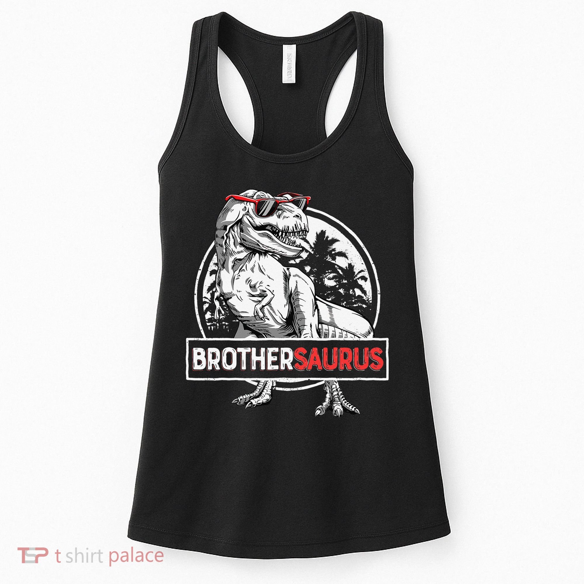 Brothersaurus T rex Dinosaur Brother Saurus Family Matching Women's Tank Top